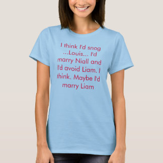 Who Would You-Snog, avoid, and Marry? T-Shirt