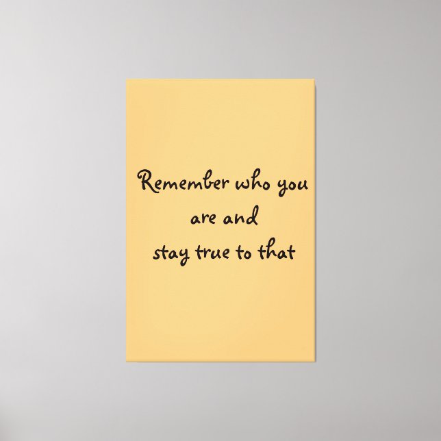 Who You Are Canvas Print (Front)