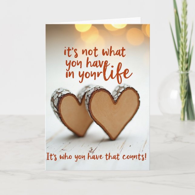 Who You Have Is Love Card (Front)