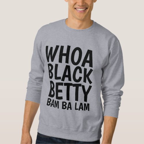 WHOA BLACK BETTY VINTAGE T_shirts