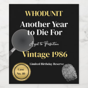Whodunit Birthday Wine Label Another Year to Die