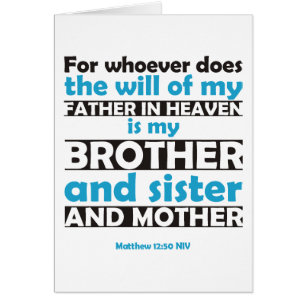Whoever Does the Will of My Father in Heaven Cards
