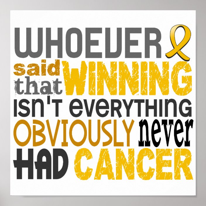 Whoever Said Childhood Cancer Poster Zazzle