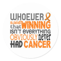 Whoever Said Kidney Cancer Classic Round Sticker