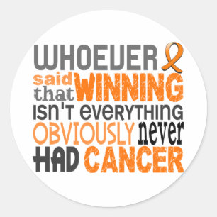Whoever Said Kidney Cancer Classic Round Sticker