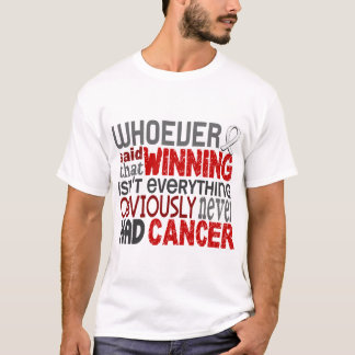 Whoever Said Lung Cancer T-Shirt