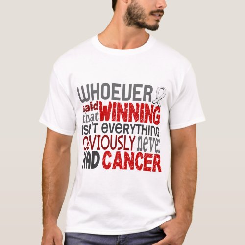 Whoever Said Lung Cancer T_Shirt