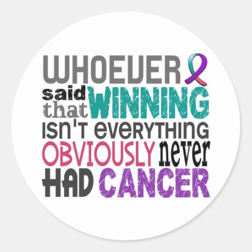 Whoever Said Thyroid Cancer Classic Round Sticker