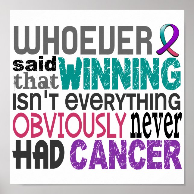 Whoever Said Thyroid Cancer Poster (Front)