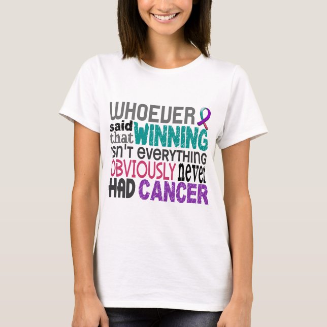 Whoever Said Thyroid Cancer T-Shirt (Front)