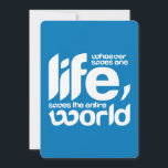 Whoever saves one life holiday card<br><div class="desc">Whoever saves one life, saves the world entire.</div>