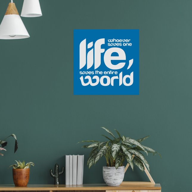 Whoever saves one life poster (Living Room 1)
