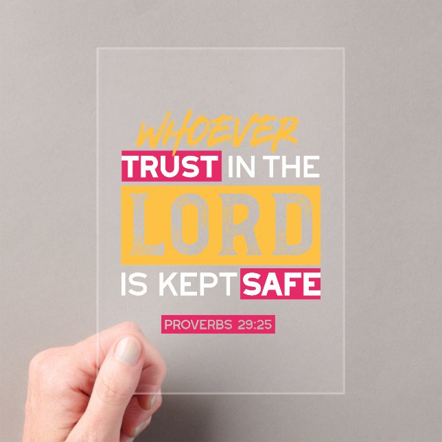 Whoever Trusts in the Lord Is Kept Safe Quote Acrylic Invitations (Insitu (Handheld))