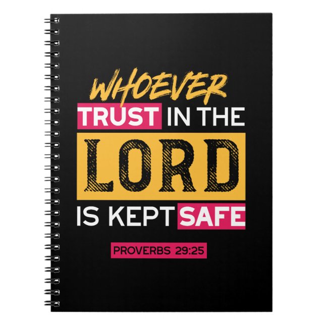Whoever Trusts in the Lord Is Kept Safe Quote Notebook (Front)