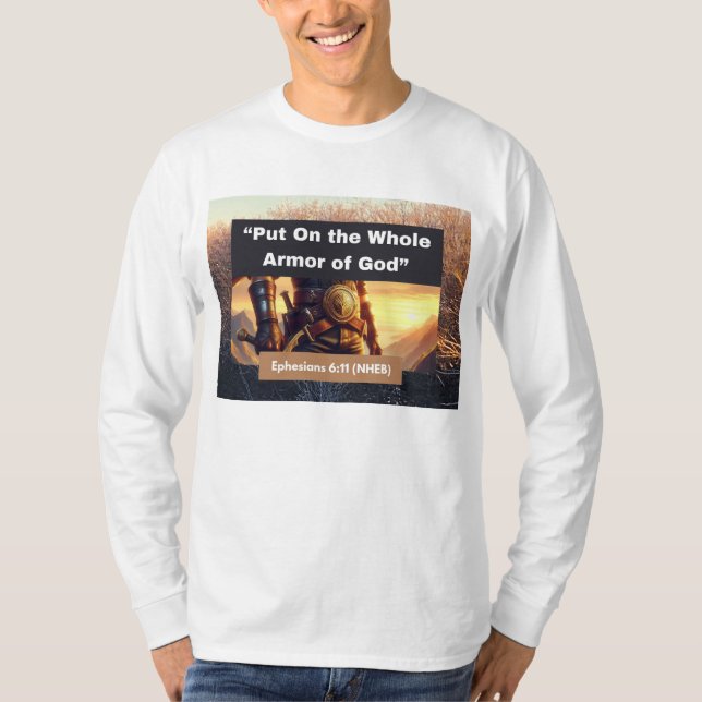 Whole Armor of God - Long Sleeve White T-Shirt (Front)