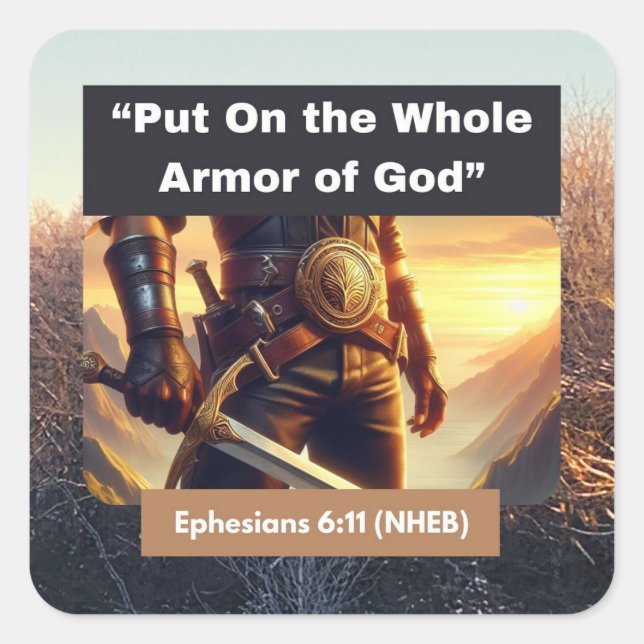 Whole Armor of God - Square Sticker (Front)
