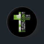 Whole Lot Of Jesus Golf Golfing Sport Lover Christ Button<br><div class="desc">Whole Lot Of Jesus Golf Golfing Sport Lover Christian Golfer</div>
