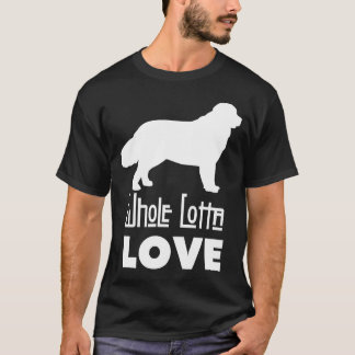 Whole Lotta Love Newfie T-shirt - for Men or Women