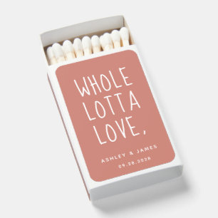 WHOLE LOTTA LOVE TerraCotta Wedding Matchboxes