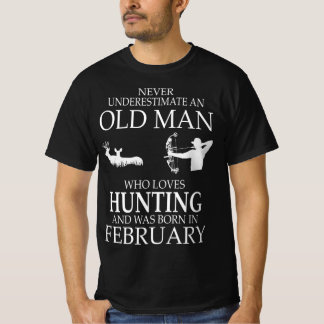 Whole Loves Hunting and Was Born in February T-Shirt
