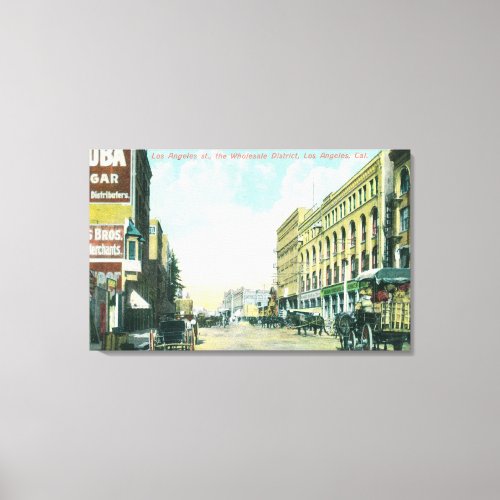 Wholesale District Scene on Los Angeles Street Canvas Print