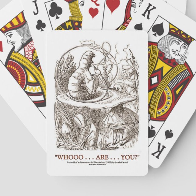 Whooo...Are...You? Alice Caterpillar Wonderland Poker Cards (Wonderland query featuring conversation between Alice and the Caterpillar)