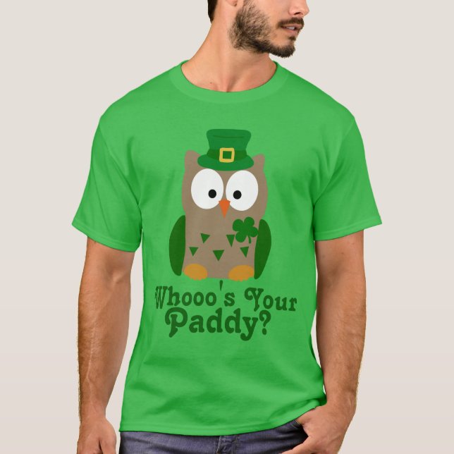 Whooo's Your Paddy St. Patrick's Day Owl T-Shirt (Front)