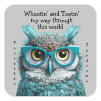 Whootin' and Tootin' Tourette's Syndrome sticker