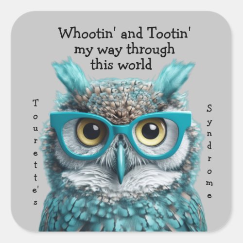 Whootin and Tootin Tourettes Syndrome sticker