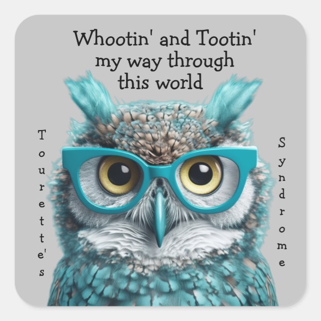 Whootin' and Tootin' Tourette's Syndrome sticker (Front)