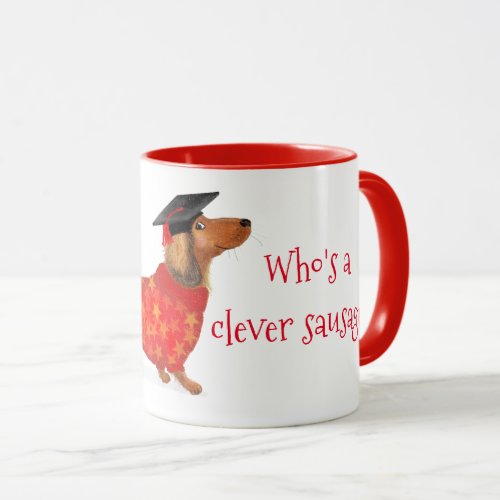 Whos a clever sausage dachshund graduation mug