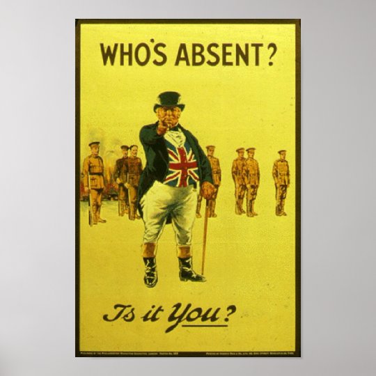 Who s Absent Is It You Vintage Recruitment Post Poster Zazzle