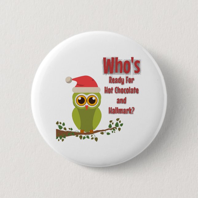 Who's Ready  Button (Front)