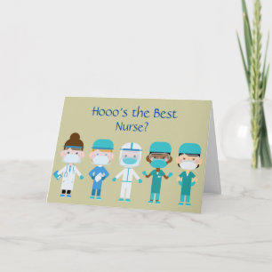 Who's the Best Nurse You Are Fun Card