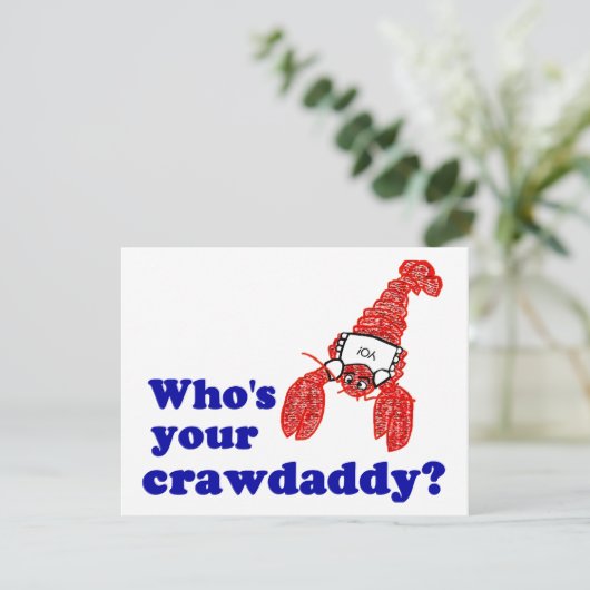 Who's Your Crawdaddy? (Standing Front)