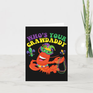 Whos Your Crawdaddy Crawfish Funny Mardi Gras Gift Card