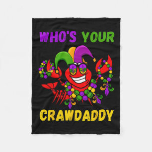 Who's Your Crawdaddy Crawfish Jester Beads Funny M Fleece Blanket