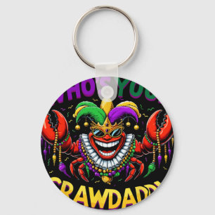 Whos Your Crawdaddy Crawfish Jester Beads Funny Ma Keychain