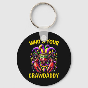 Whos Your Crawdaddy Crawfish Jester Beads Funny Ma Keychain