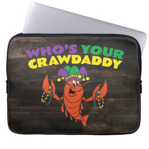 Whos Your Crawdaddy Crawfish Mardi Gras Funny Laptop Sleeve