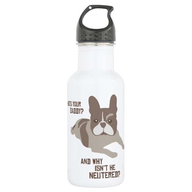 Who's Your Daddy? Stainless Steel Water Bottle (Front)