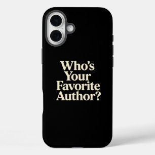 Who's Your Favorite Author? iPhone 16 Plus Case
