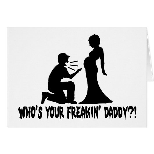 Who's Your Freakin Daddy Cards (Front Horizontal)
