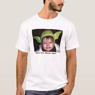 Who's Your Master Now? T-Shirt