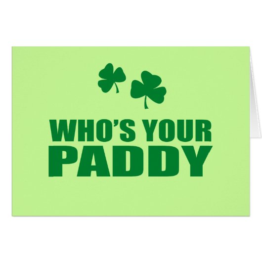 WHO'S YOUR PADDY CARDS (Front Horizontal)