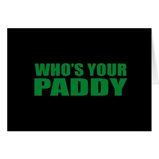 WHO'S YOUR PADDY? CARDS (Front Horizontal)