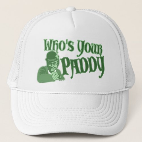 Whos your Paddy Hats