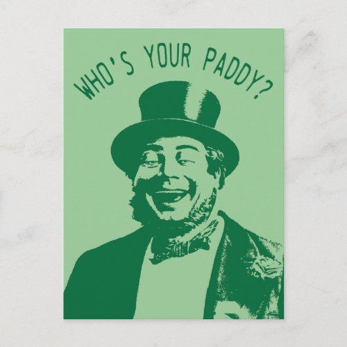Whos Your Paddy Saint Patricks Day Postcard
