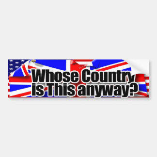 whose country bumper sticker