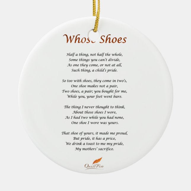 Whose Shoes Poem Ceramic Ornament (Front)